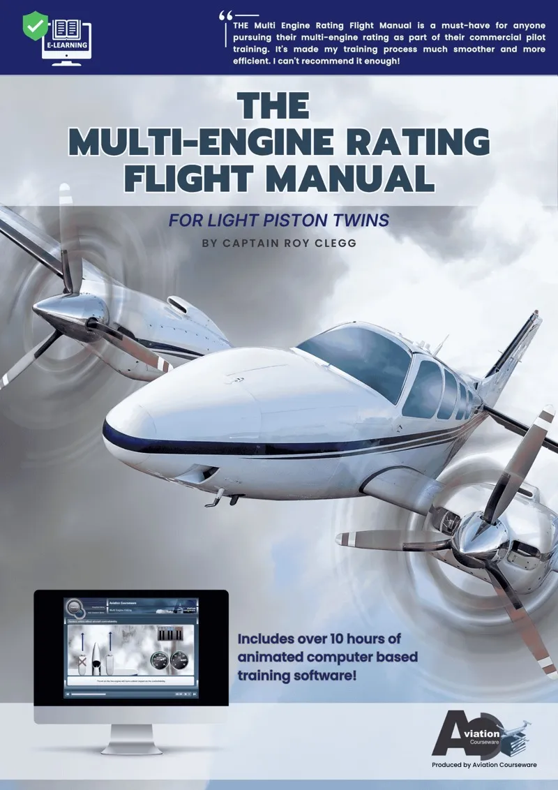 THE Multi-Engine Rating Flight MANUAL — Aviation Courseware interactive pilot training software